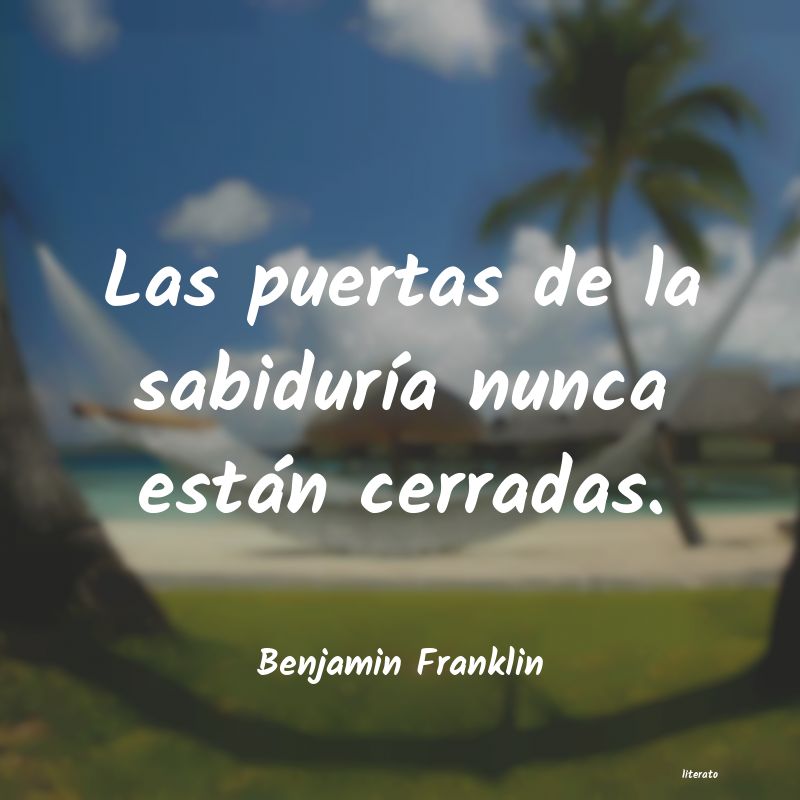 Frases de Benjamin Franklin