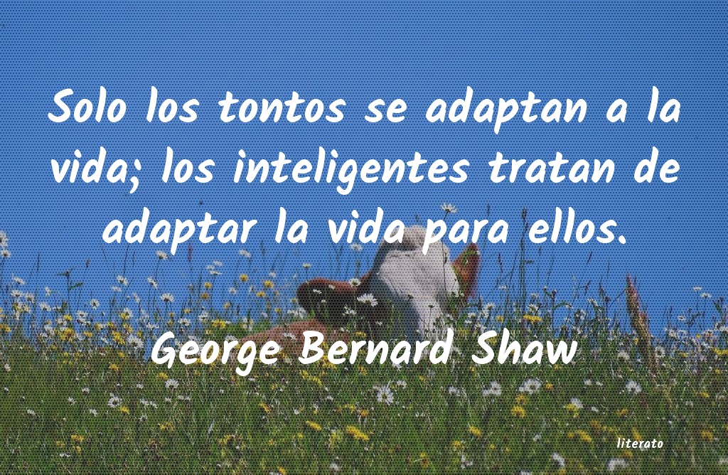 frases de George Bernard Shaw