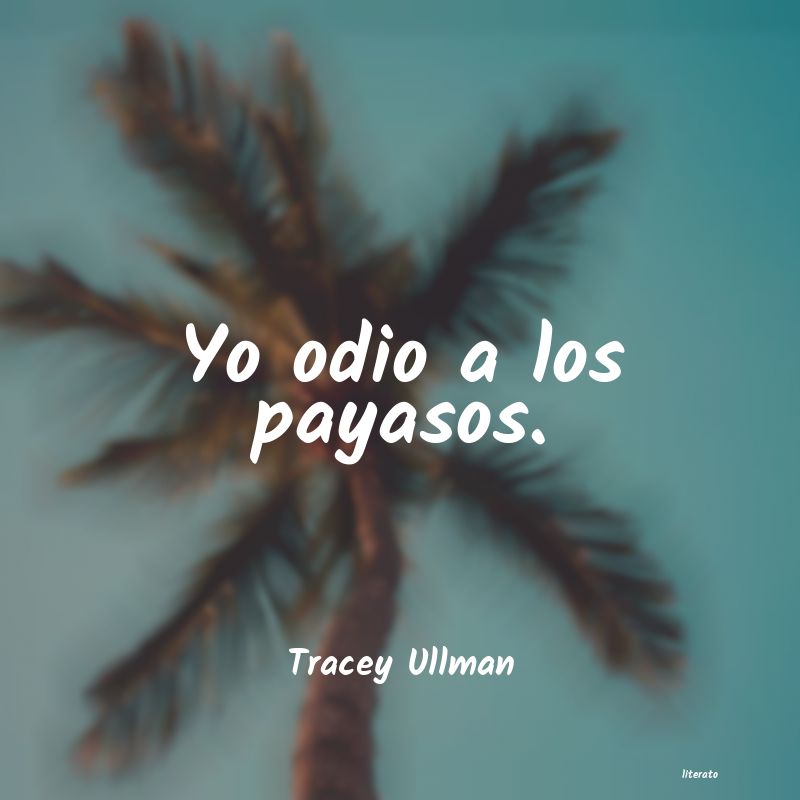 frases de Tracey Ullman