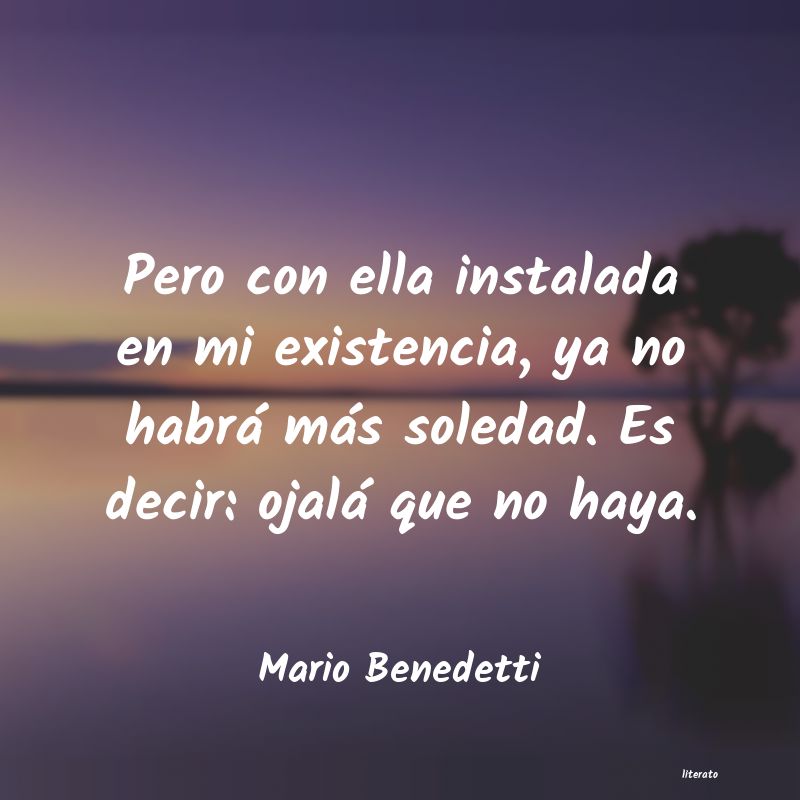 frases de Mario Benedetti
