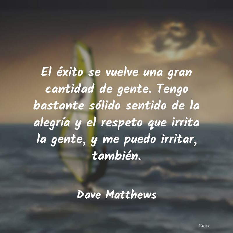 Frases de Dave Matthews