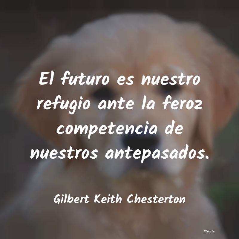 Frases de Gilbert Keith Chesterton