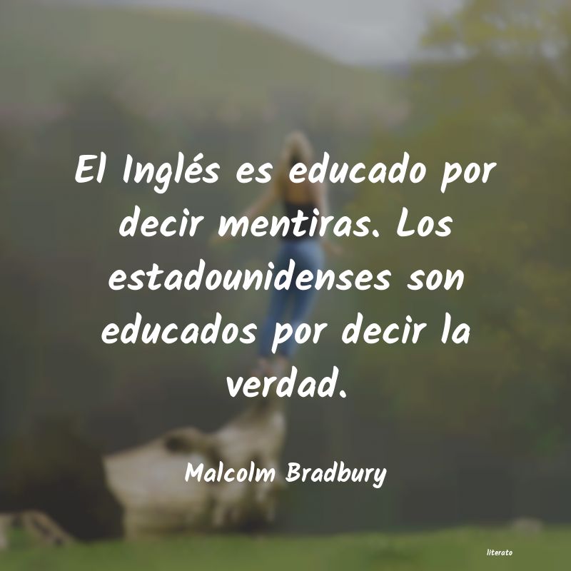 frases de Malcolm Bradbury