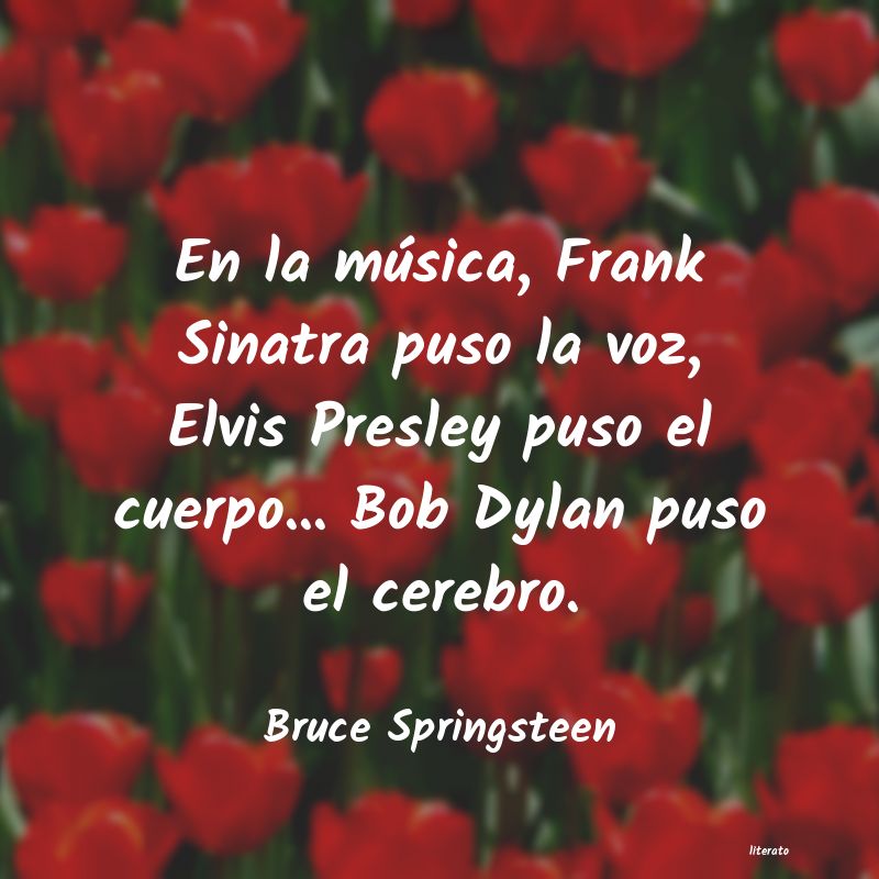 Frases de Bruce Springsteen