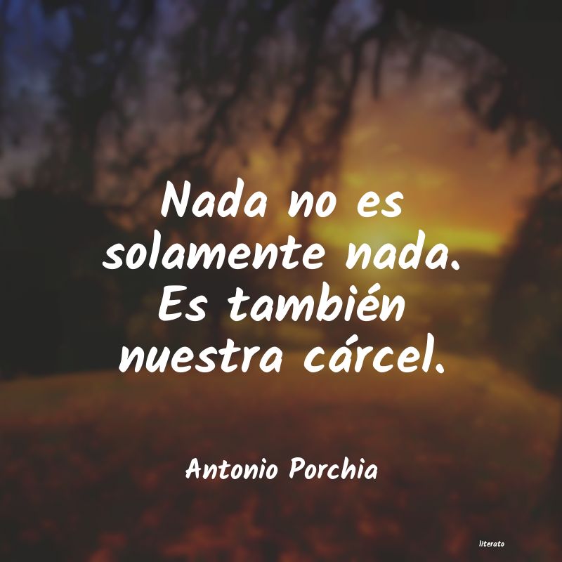 frases de Antonio Porchia