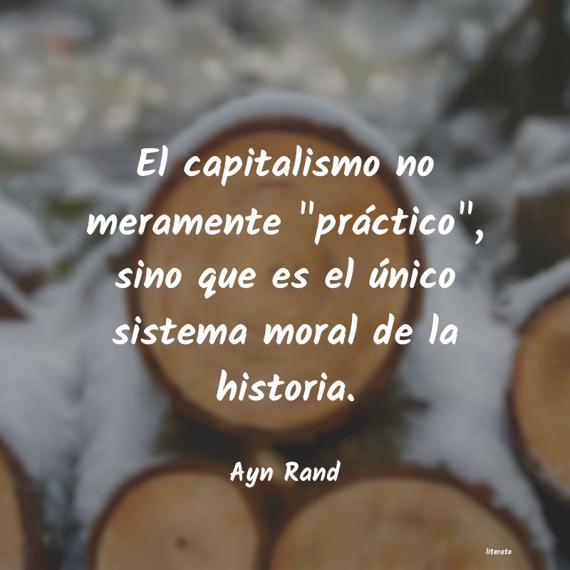 Ayn Rand: El capitalismo no meramente 