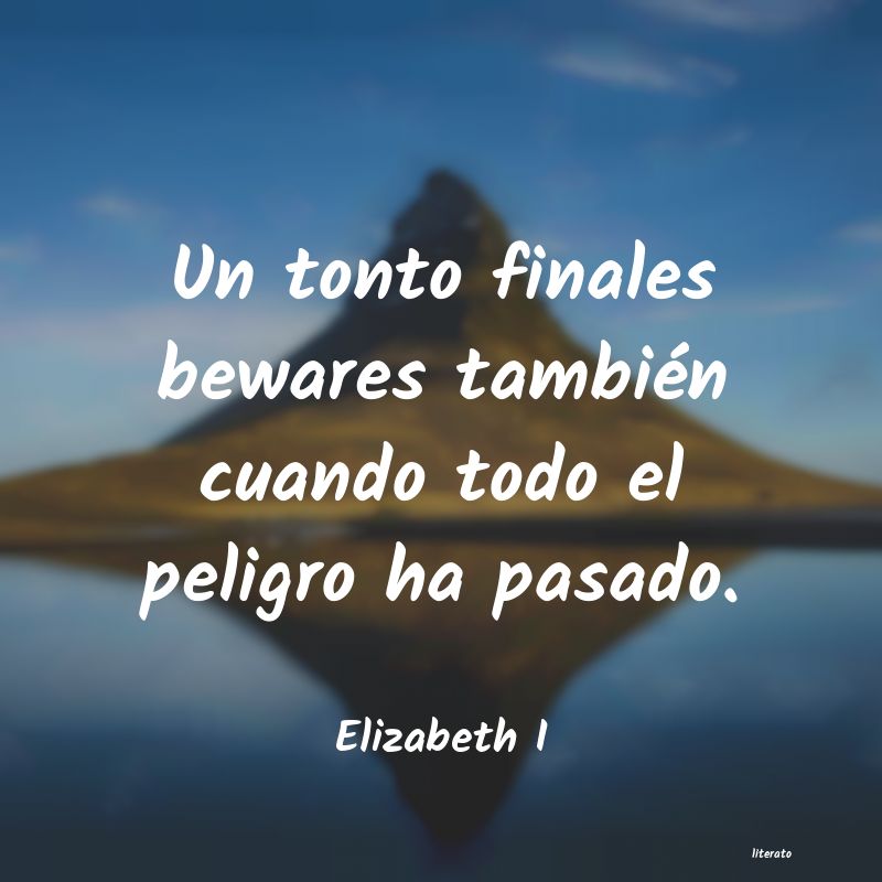 frases de Elizabeth I
