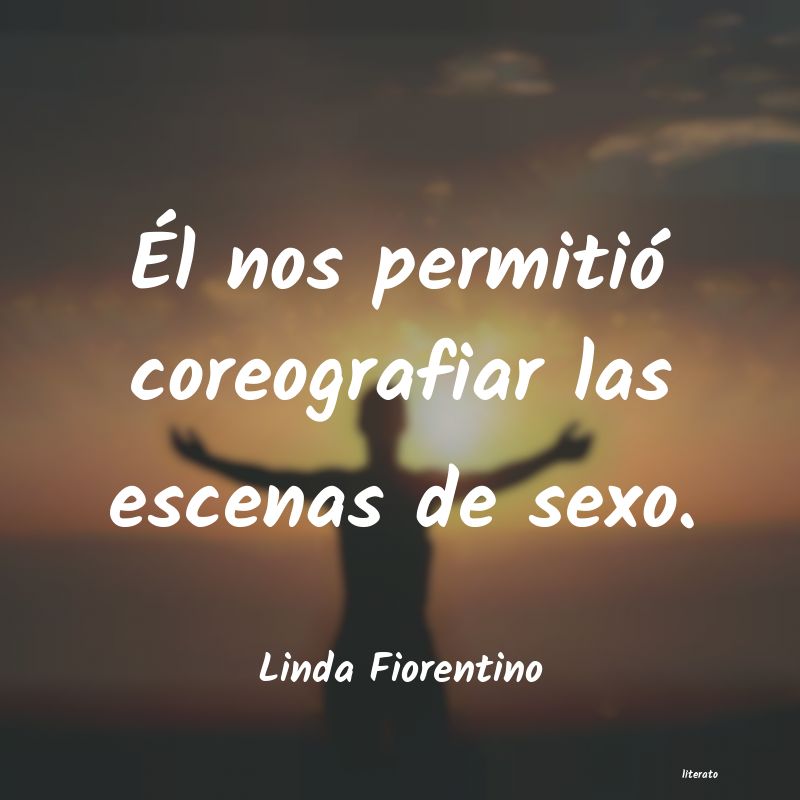 Frases de Linda Fiorentino