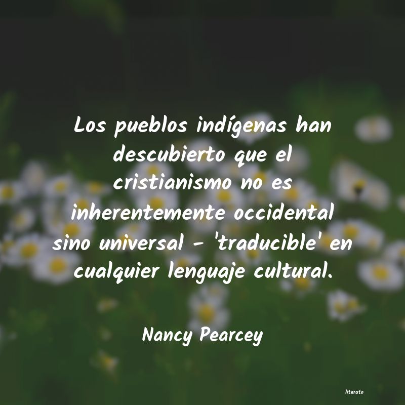 Frases de Nancy Pearcey