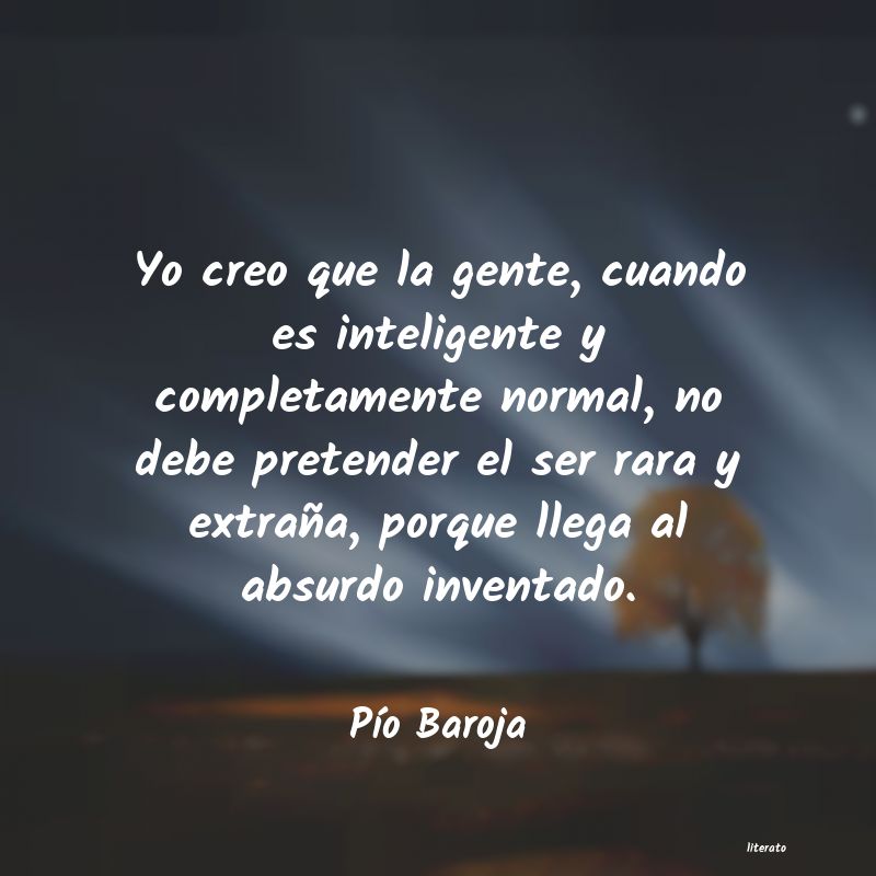 Frases de Pío Baroja