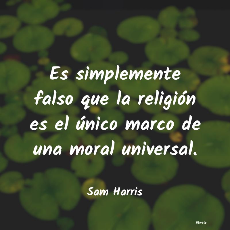 Frases de Sam Harris