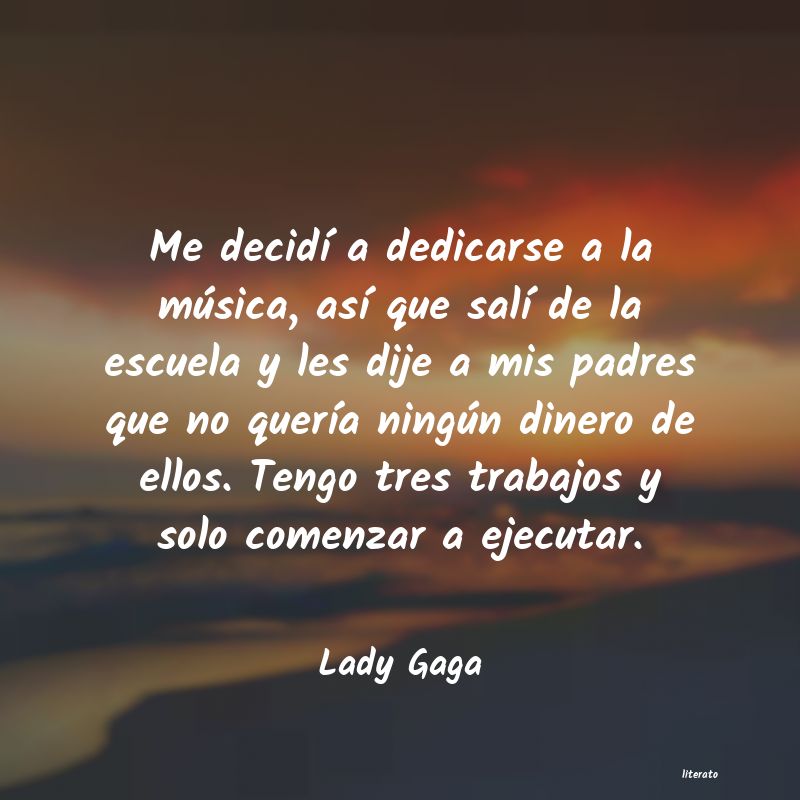 frases de Lady Gaga