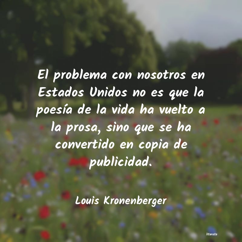 Frases de Louis Kronenberger