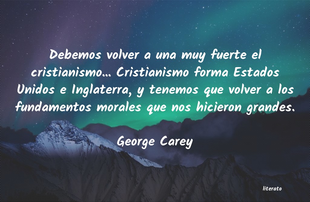 frases de George Carey
