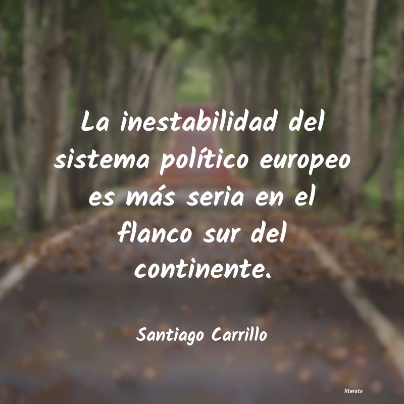 Frases de Santiago Carrillo