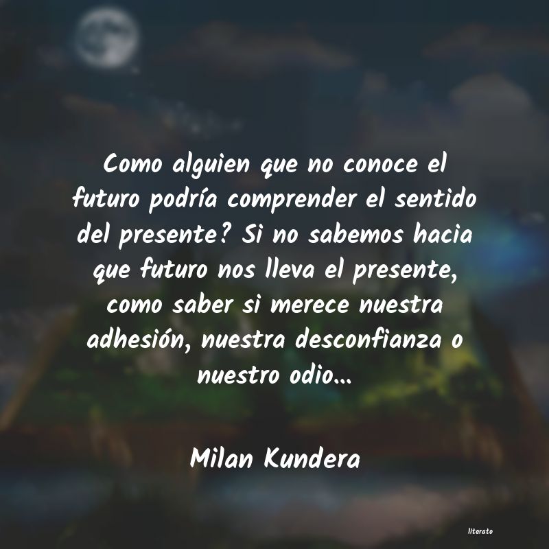 frases de Milan Kundera