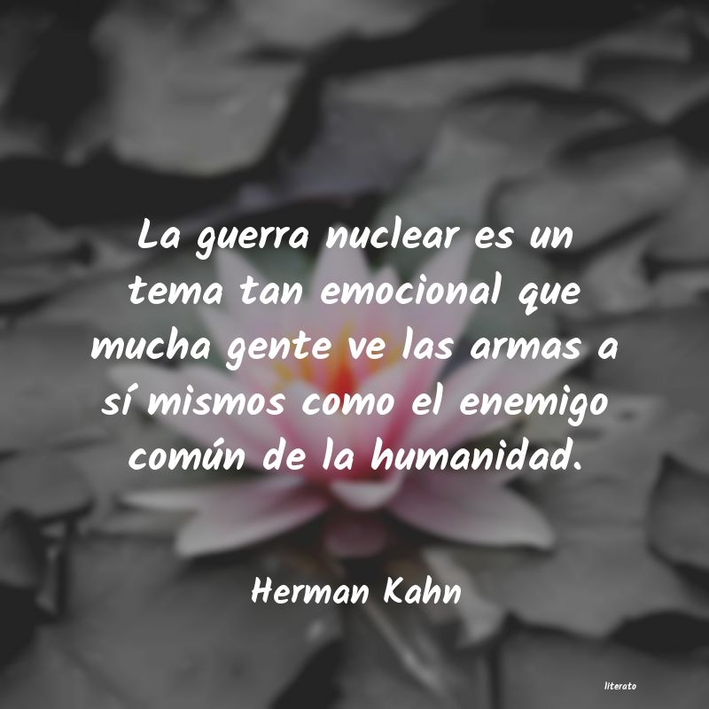 Frases de Herman Kahn