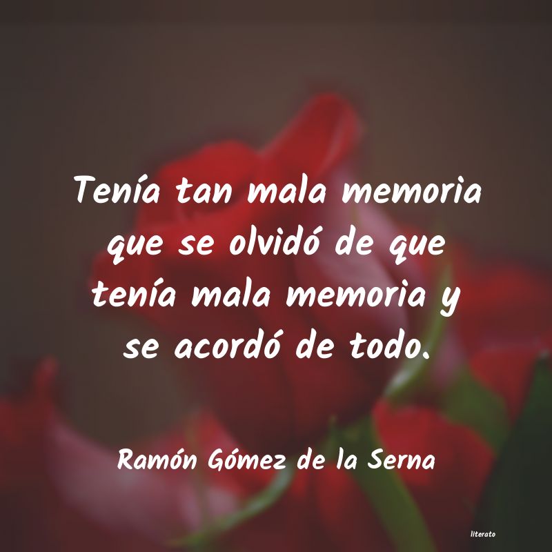 frases de Ramón Gómez de la Serna
