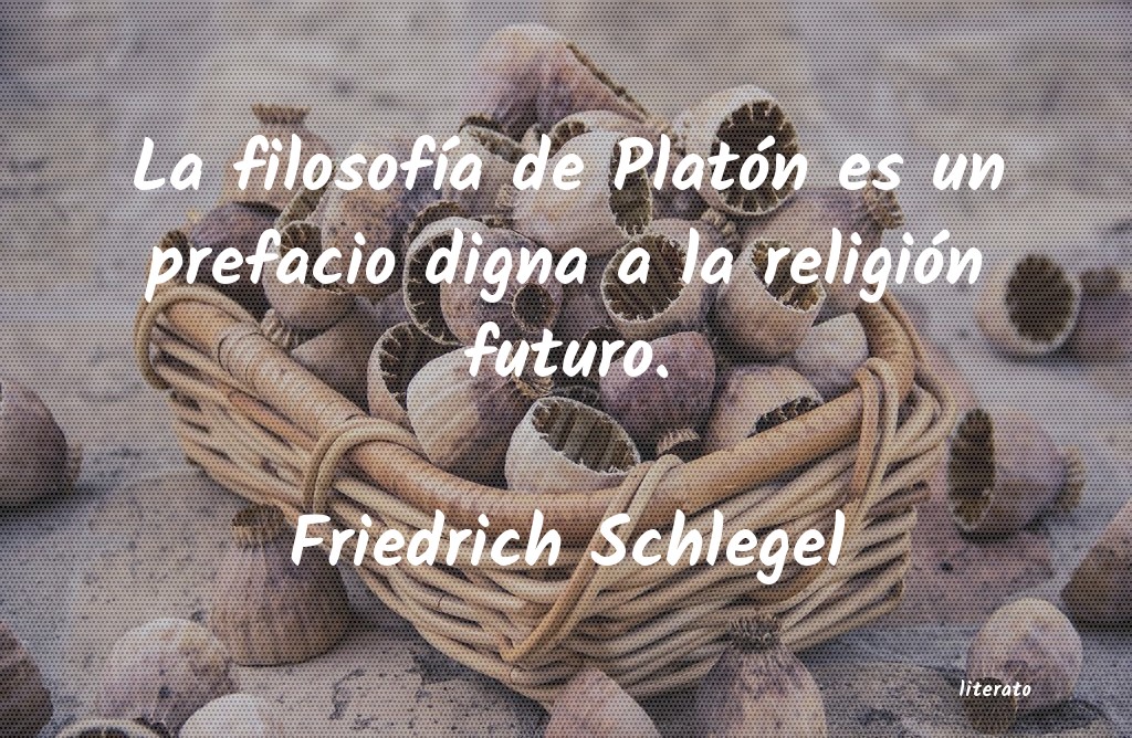 Frases de Friedrich Schlegel