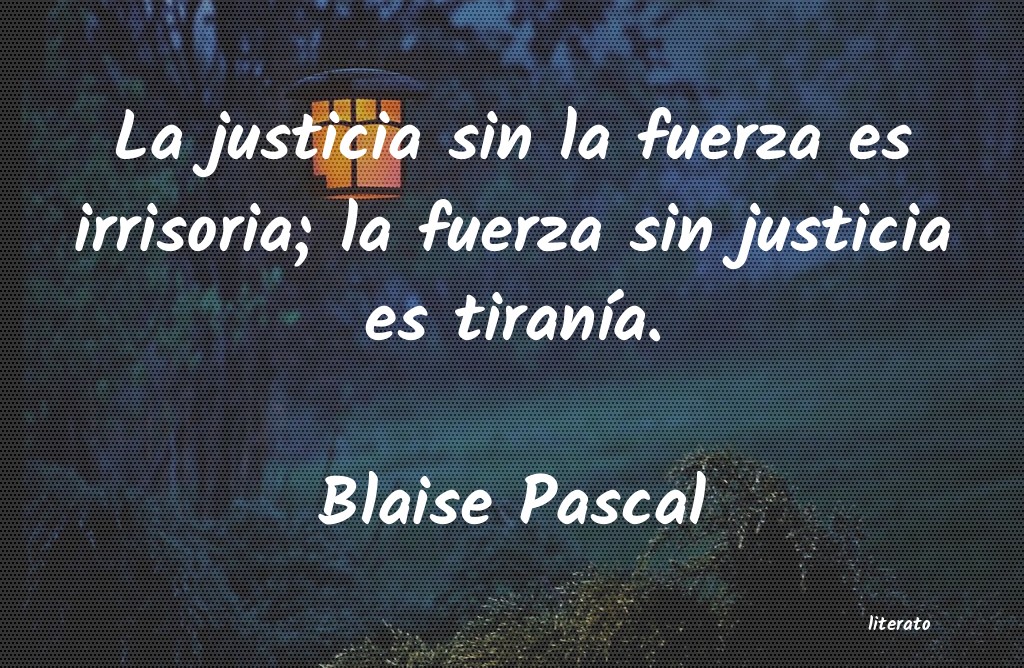 Frases de Blaise Pascal