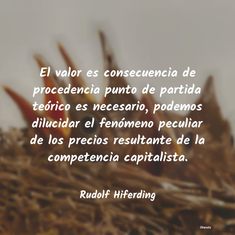 Frases de Rudolf Hiferding