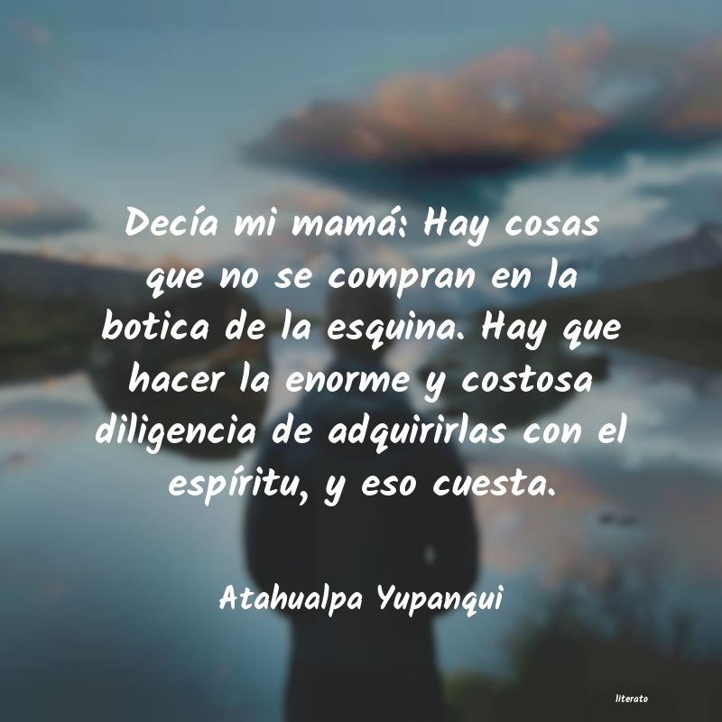 Frases de Atahualpa Yupanqui