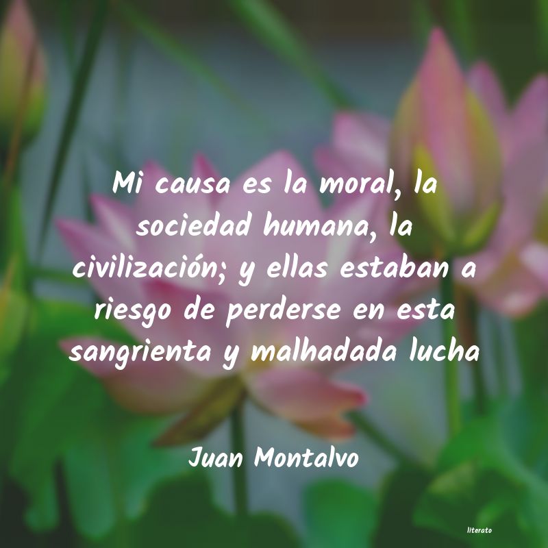 Frases de Juan Montalvo