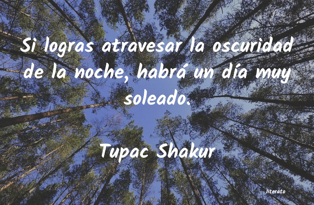 frases de Tupac Shakur