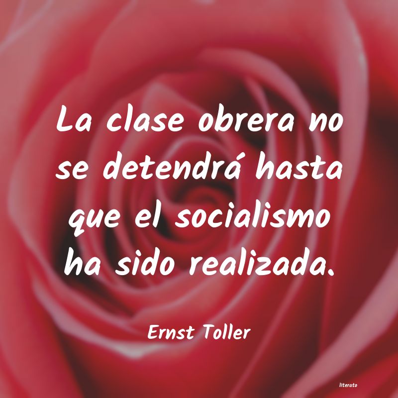 frases de Ernst Toller