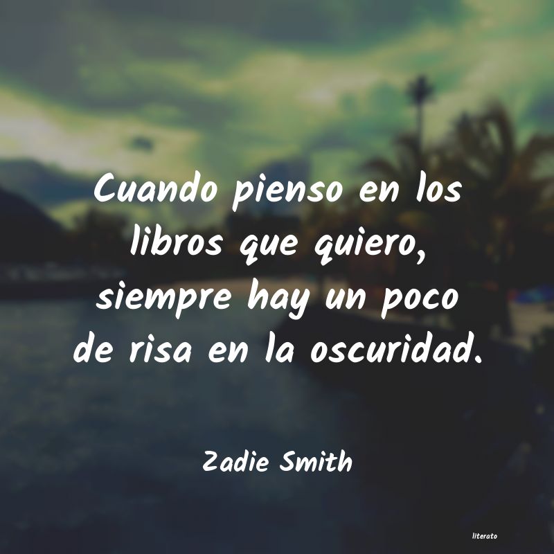 frases de Zadie Smith