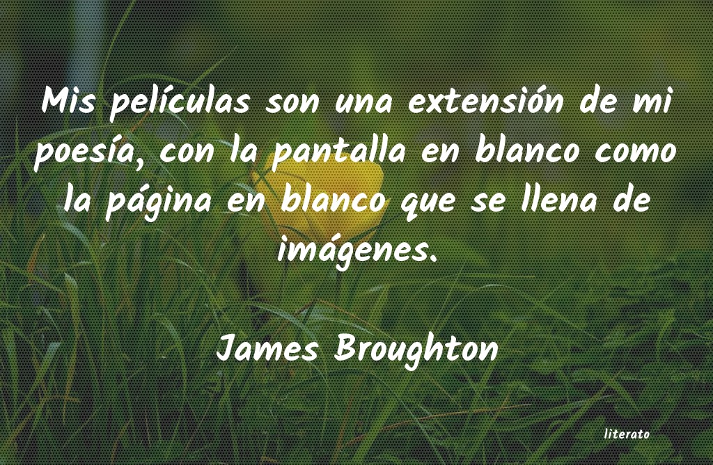 frases de James Broughton