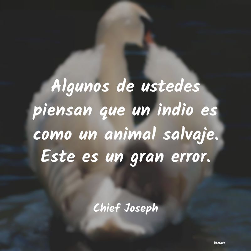 frases de Chief Joseph