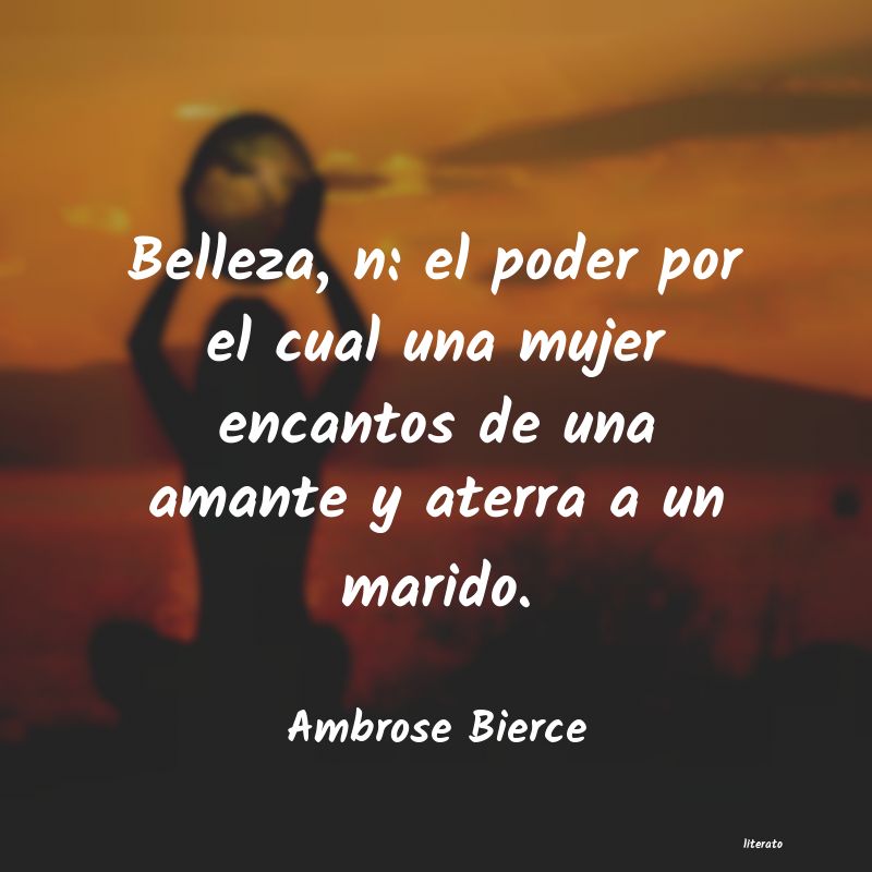 Frases de Ambrose Bierce