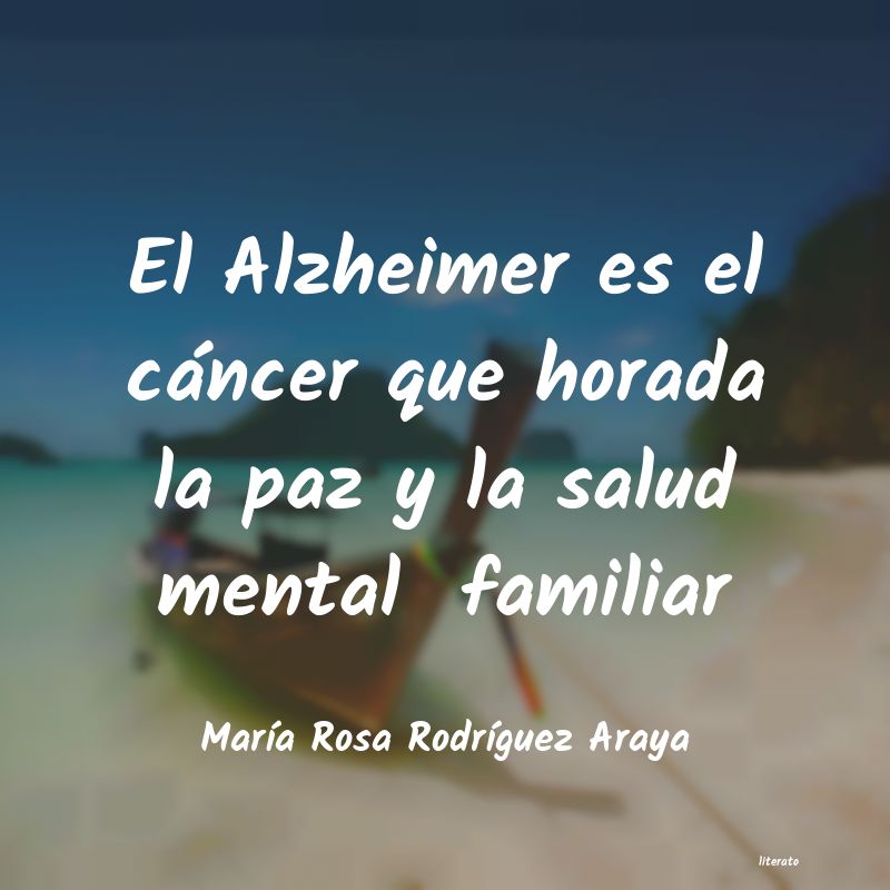 Frases de María Rosa Rodríguez Araya