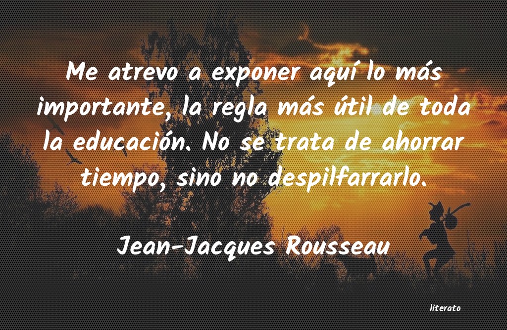 Frases de Jean-Jacques Rousseau