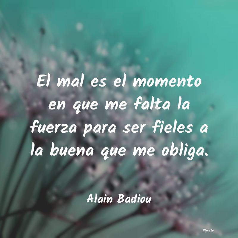 Frases de Alain Badiou