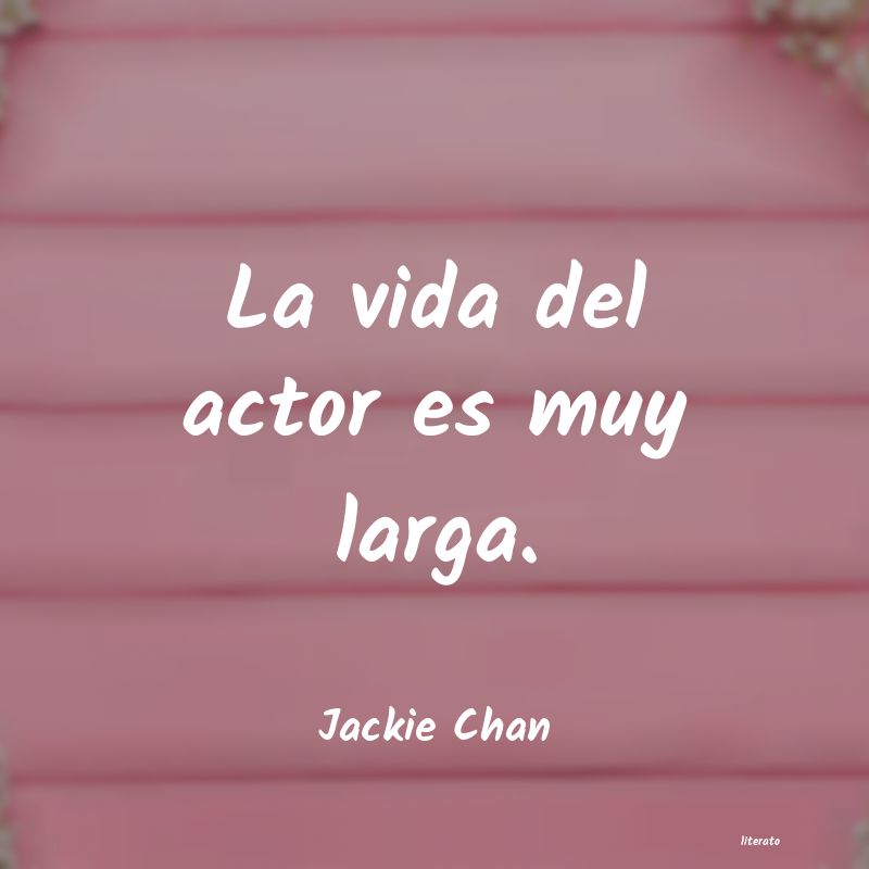 frases de Jackie Chan