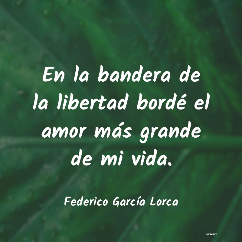 Frases de Federico García Lorca