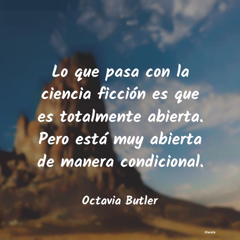 Frases de Octavia Butler