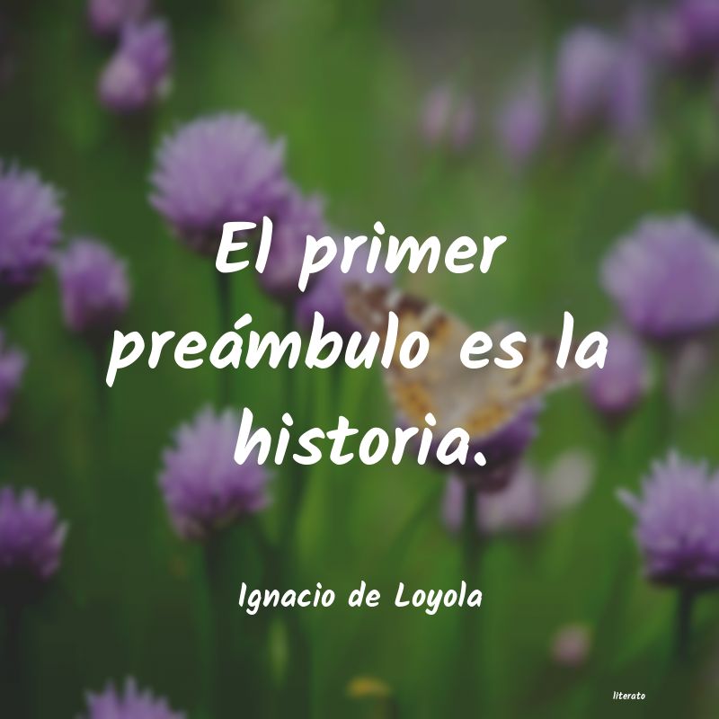 frases de Ignacio de Loyola