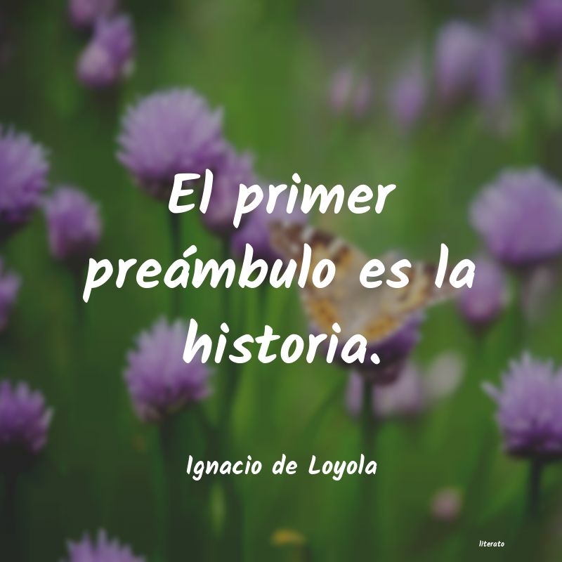 Frases de Ignacio de Loyola