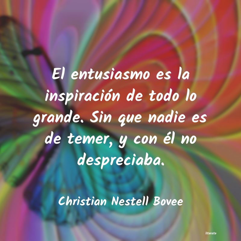 Frases de Christian Nestell Bovee