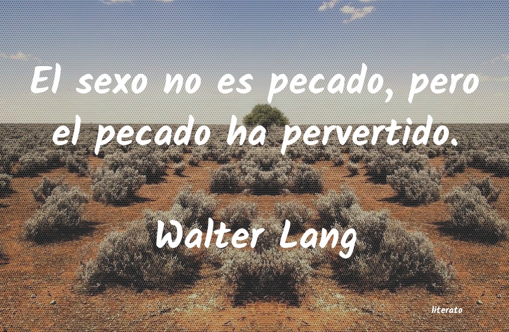 frases de Walter Lang