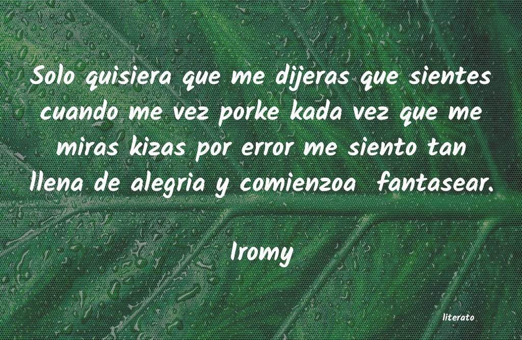 Frases de Iromy