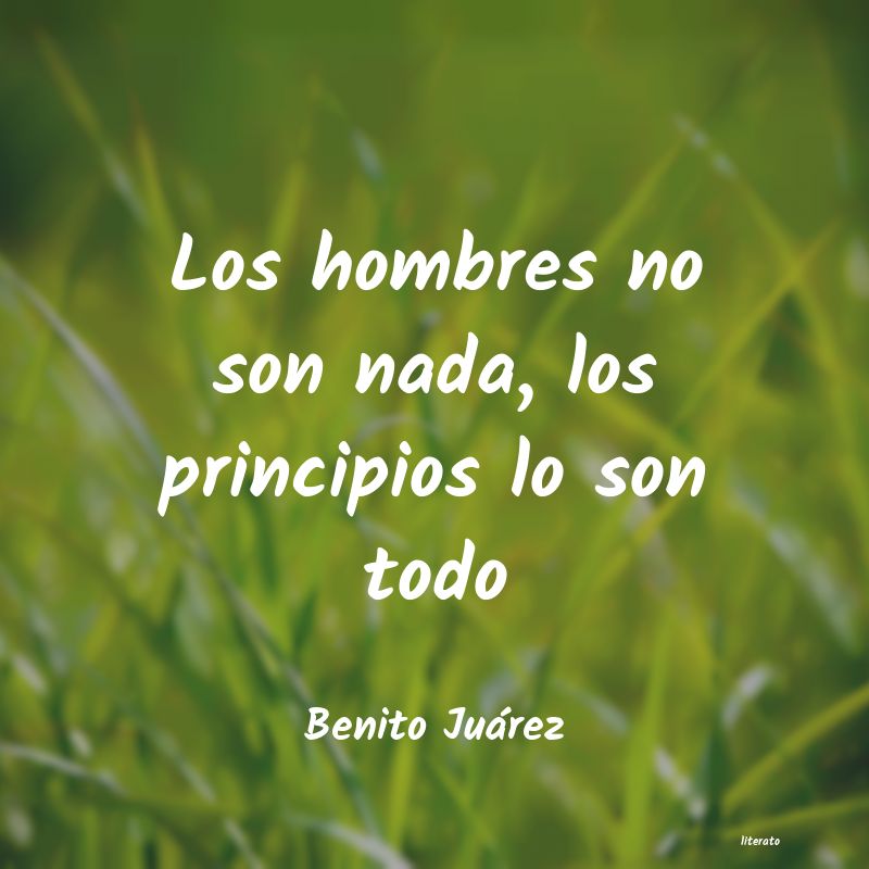 frases de Benito Juárez