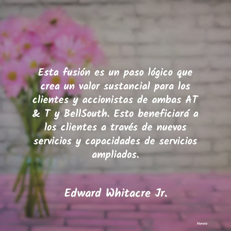 Frases de Edward Whitacre Jr.