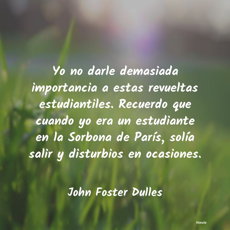 Frases de John Foster Dulles