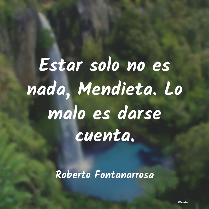 frases de Roberto Fontanarrosa