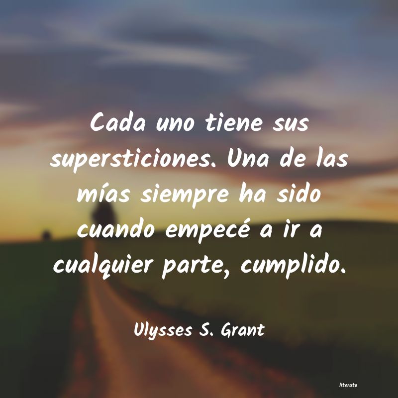 Frases de Ulysses S. Grant