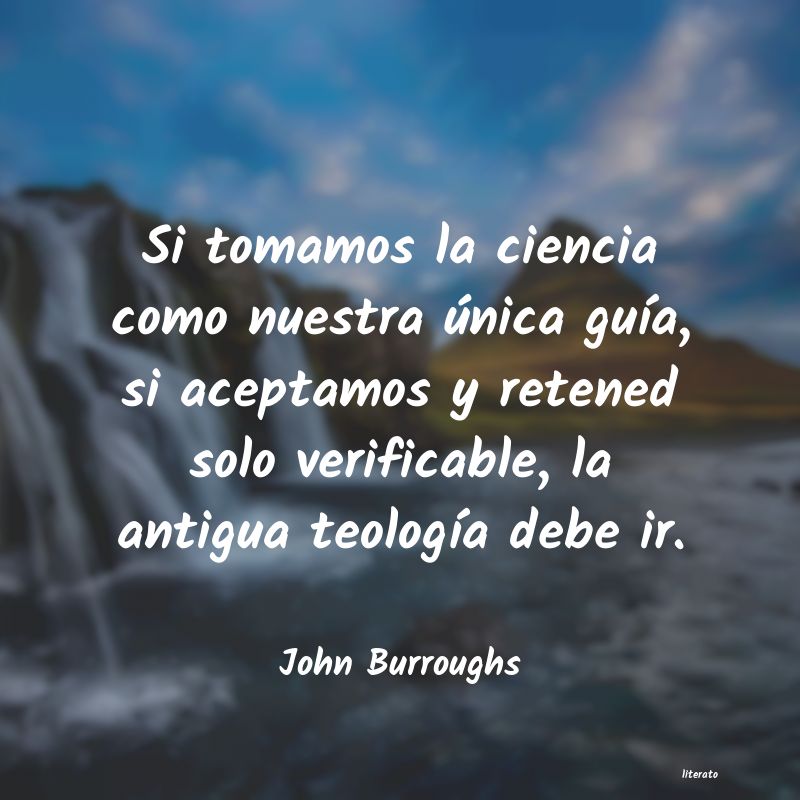 Frases de John Burroughs